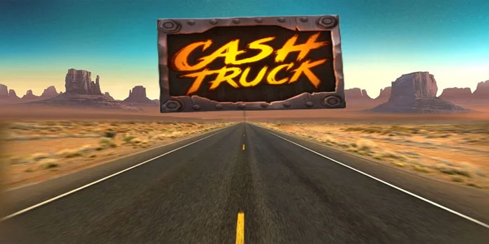 Slot Gacor Cash Truck
