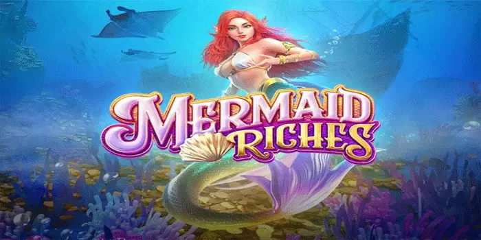 Slot Gacor Mermaid Riches
