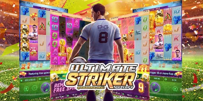 Slot Ultimate Striker Sensasi Bermain Sepak Bola Di Gulungan Slot