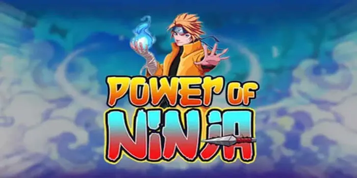 Power Of Ninja - Mengungkap Rahasia Ninja Dalam Slot
