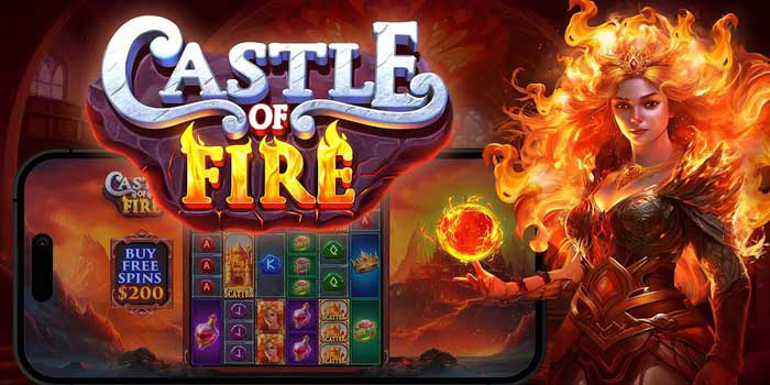 Cara Mudah Mendapatkan Jackpot Besar Di Slot Castle Of Fire